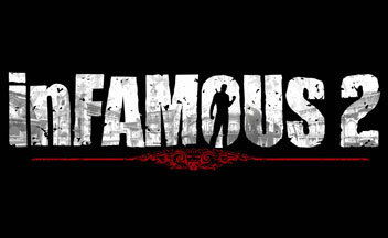 inFamous 2. Новоселье отверженного