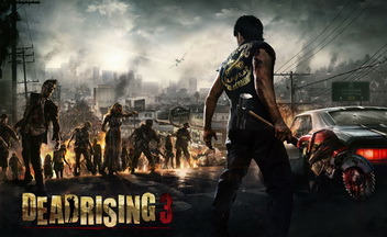 Превью Dead Rising 3. Город-мясорубка [Голосование]