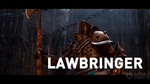 Трейлер For Honor - класс Lawbringer