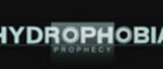 Трейлер Hydrophobia Prophecy